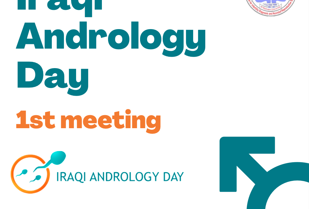 Iraqi Andrology Day – 1st meeting